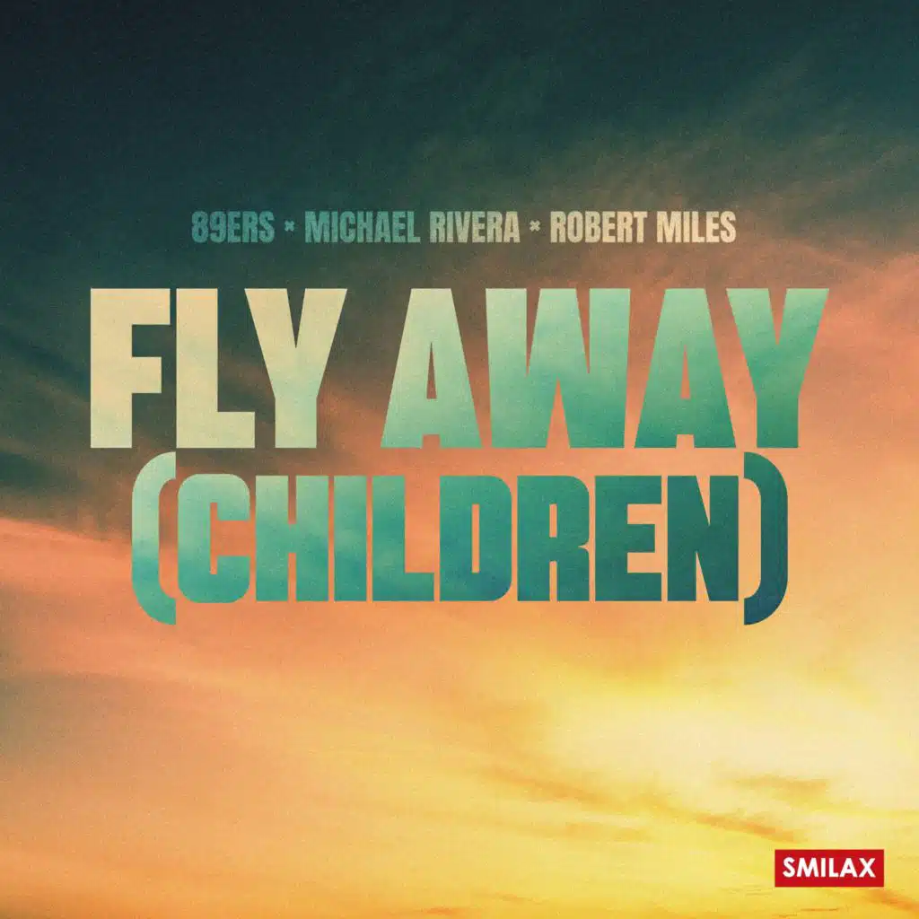 Fly Away (Children) (Extended Mix)