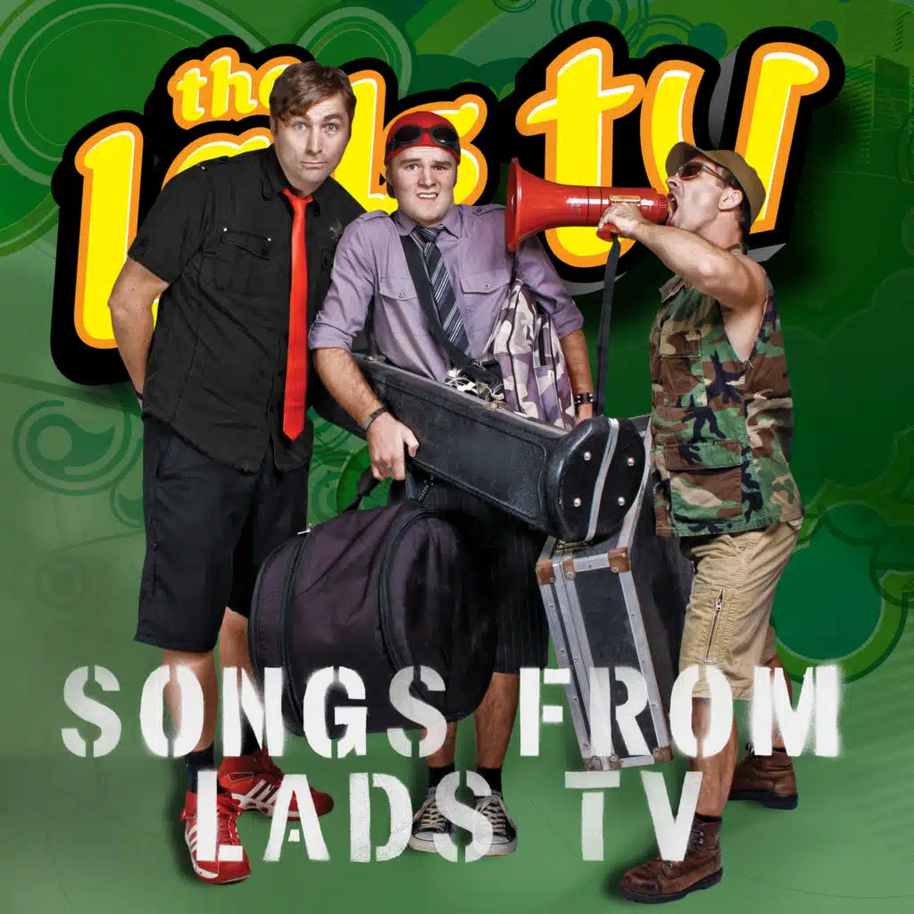 Songs from Lads TV