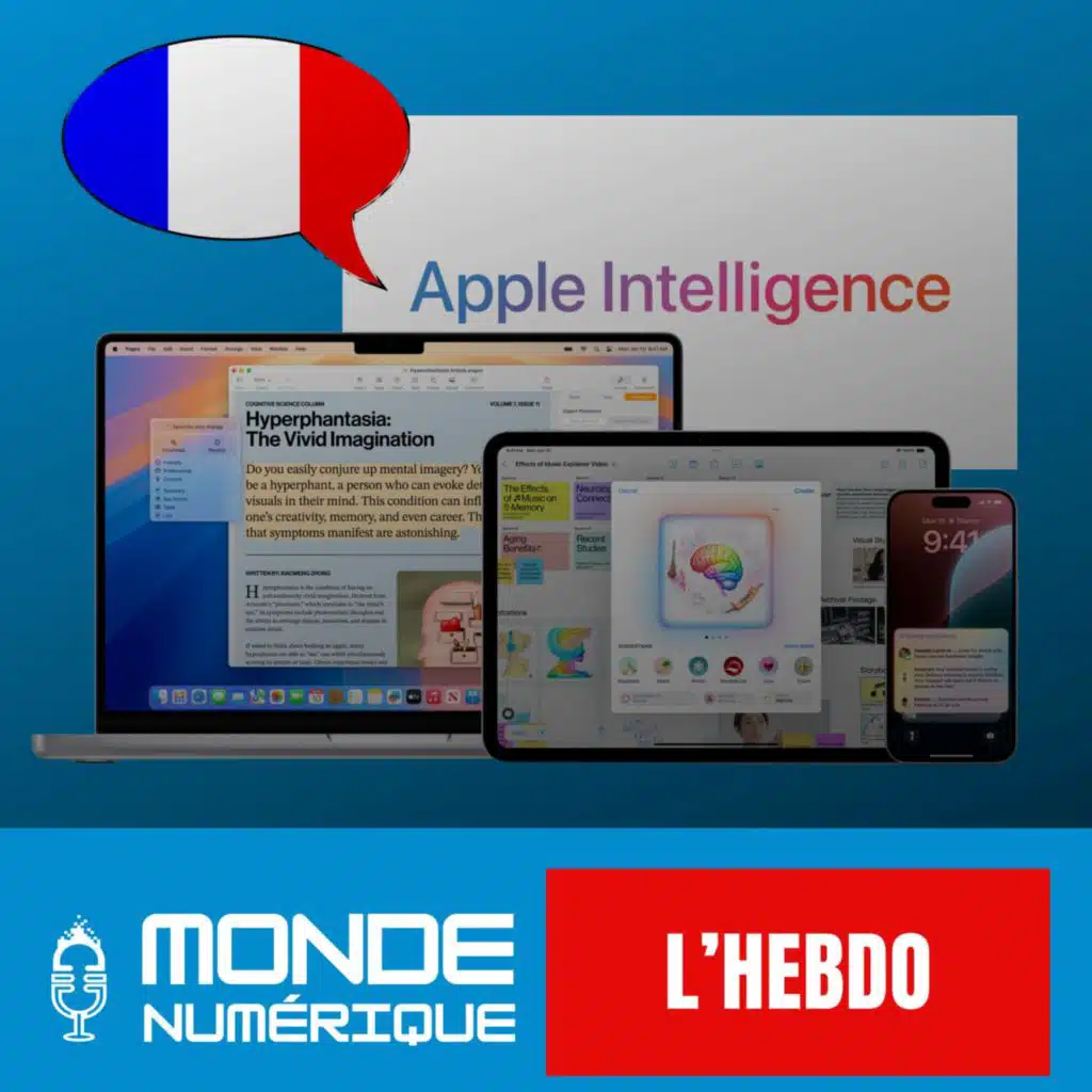 📆 L'HEBDO 05/04 - Apple Intelligence (enfin) disponible en France