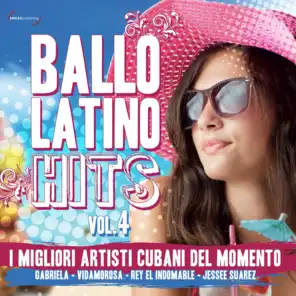 Ballo Latino Hits, Vol. 4 (I migliori artisti cubani del momento)
