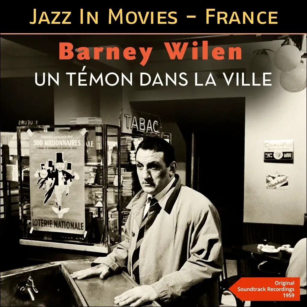 Un témon dans la ville (Jazz At The Movies - France - Original Soundtrack Album 1959)