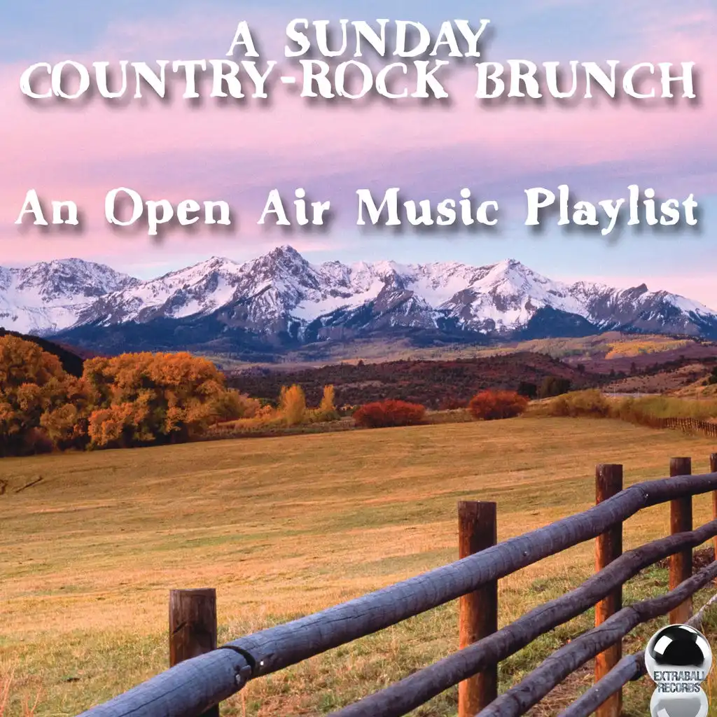 A Sunday Country-Rock Brunch (An Open Air Music Playlist)