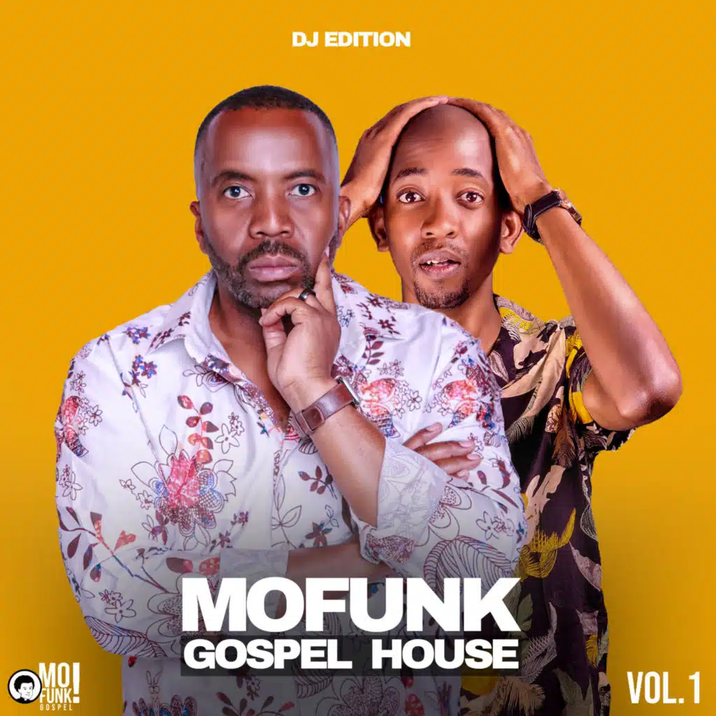 Mofunk Gospel House, Vol. 1 (DJ Edition)