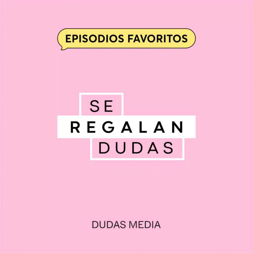 Episodios favoritos: 246. Confía en tu intuición | Danna Paola