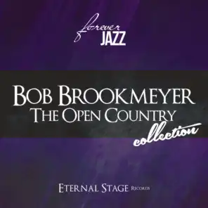 The Open Country Collection (Forever Jazz)