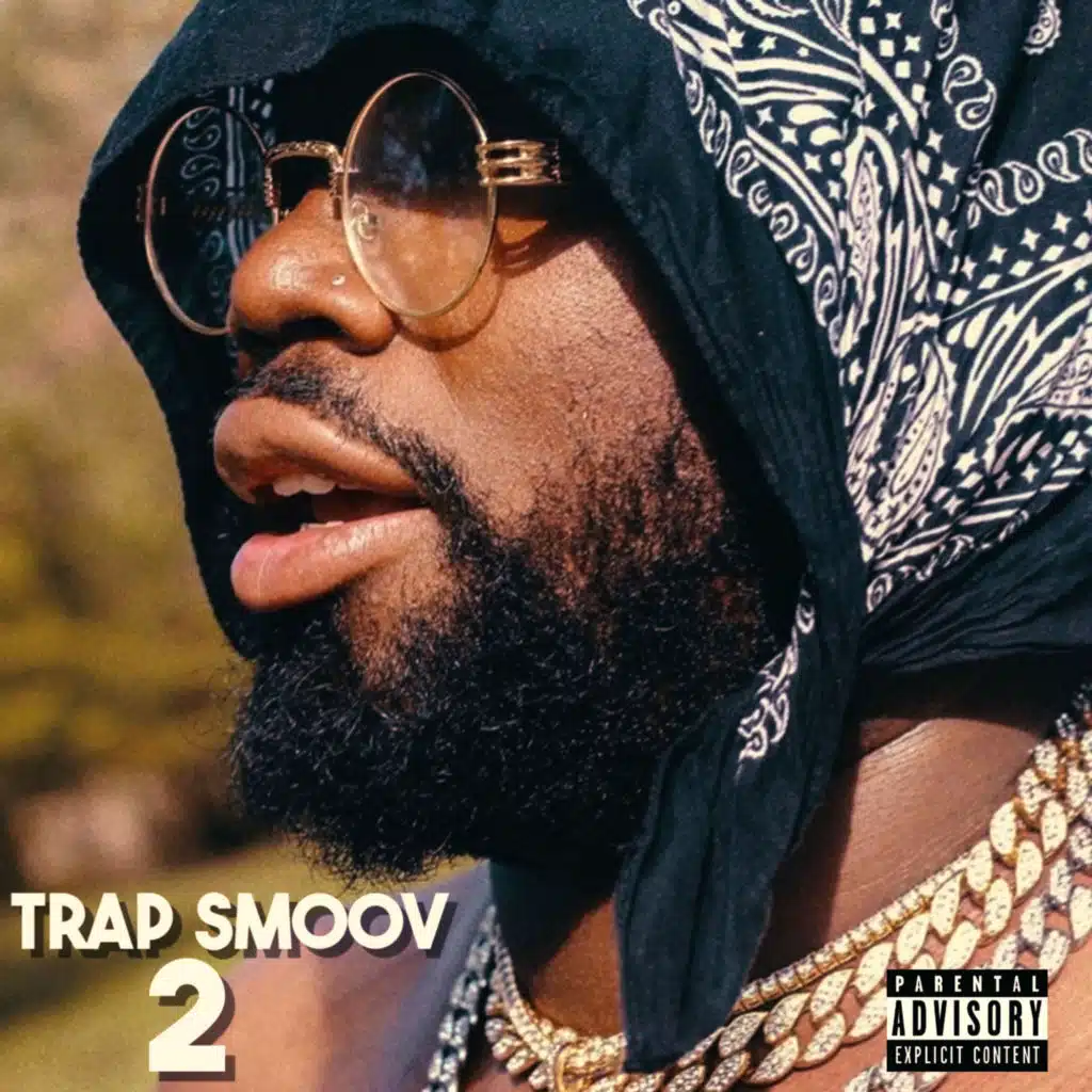 Trap Smoov 2