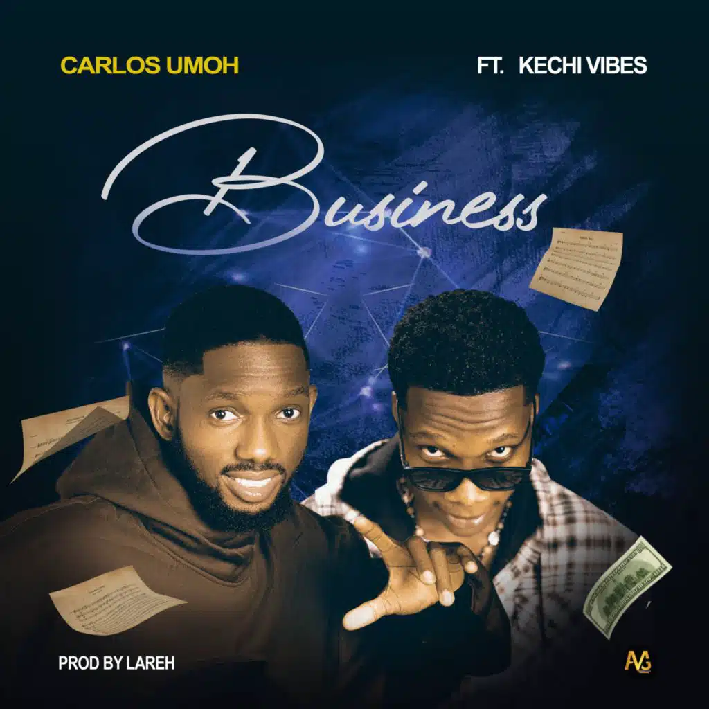 Business (feat. Kechi Vibez)