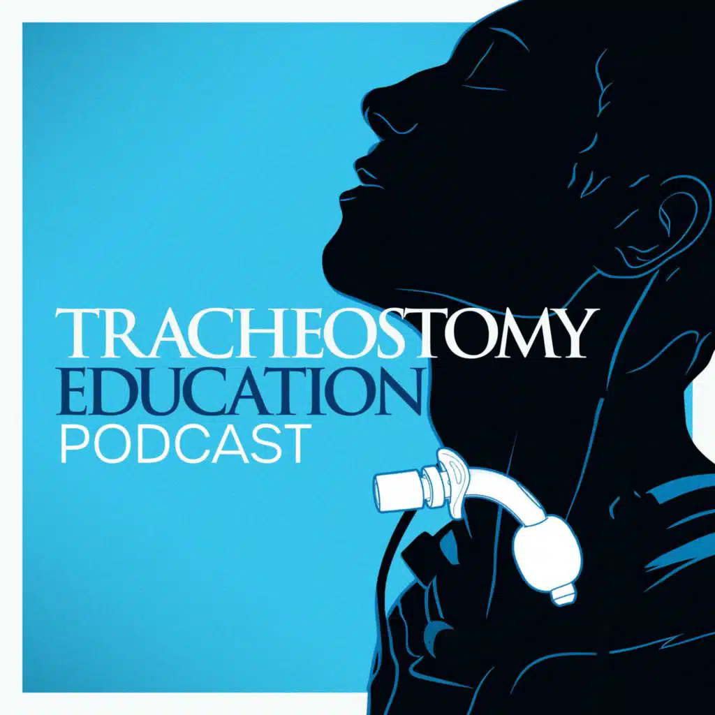 Tracheostomy Education