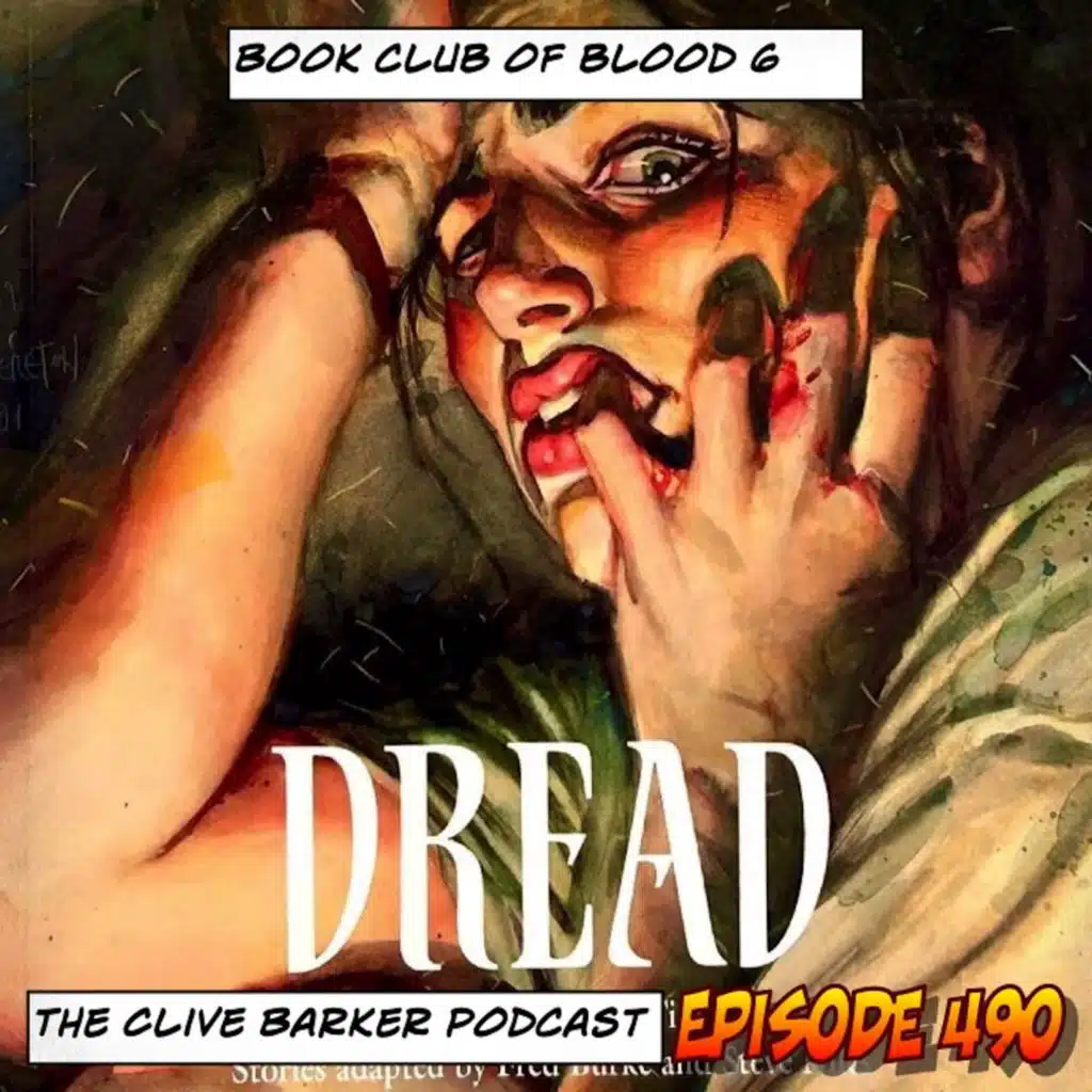 490 : Book Club of Blood – Dread (Audio)