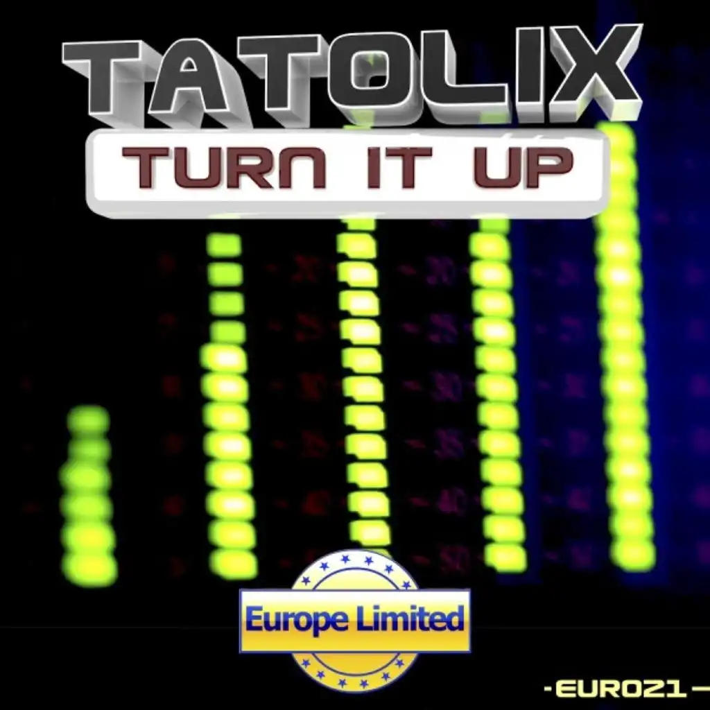 Turn It Up (Original Mix)