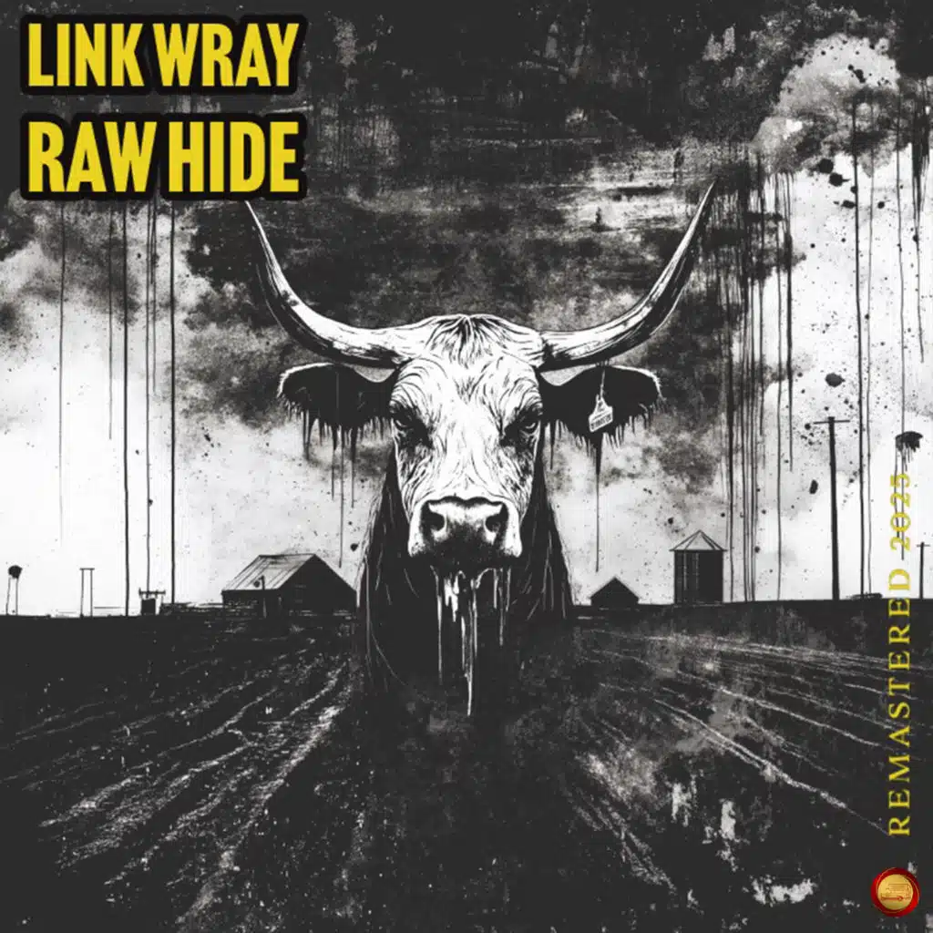 Raw Hide (Remastered 2025)