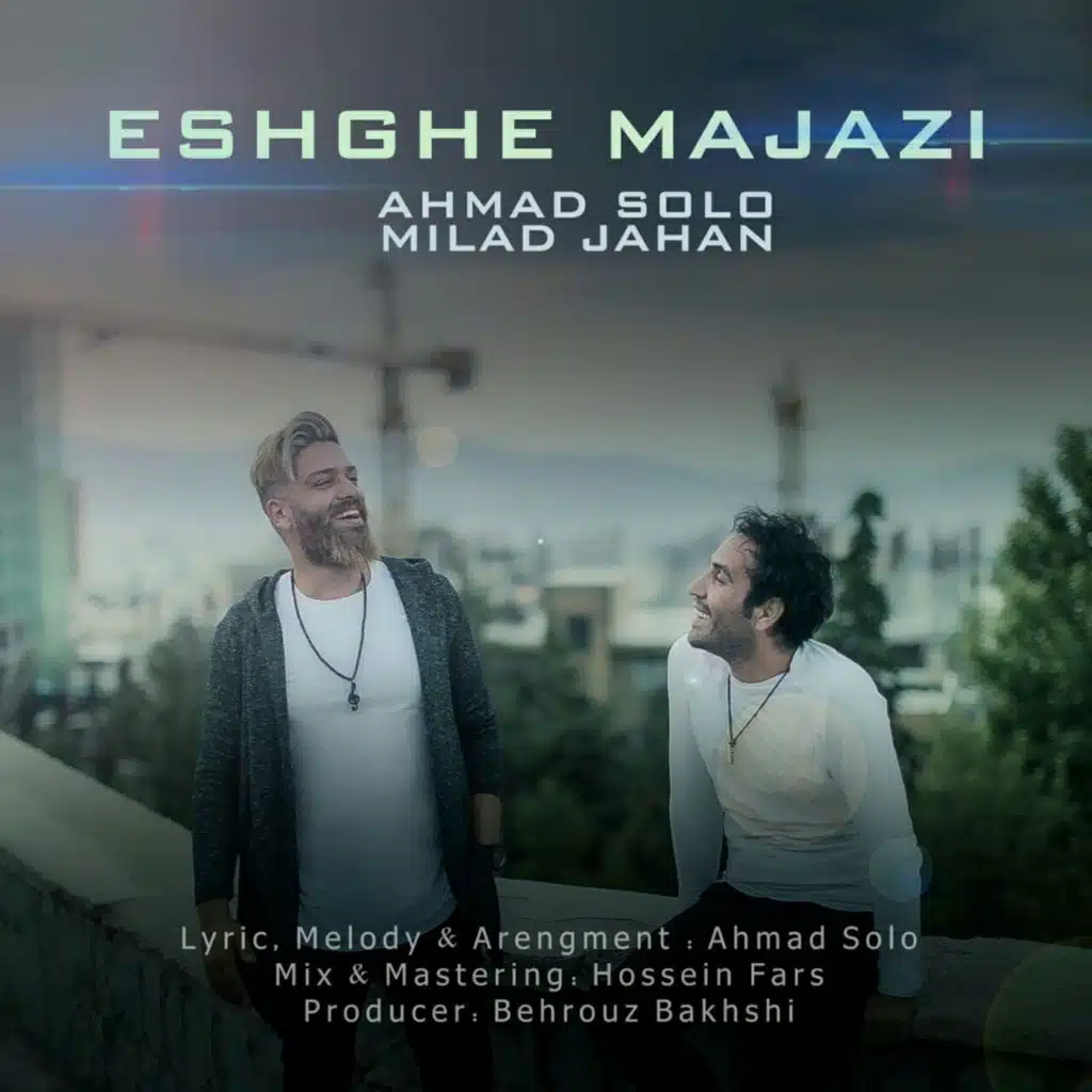 Eshghe Majazi (feat. Milad Jahan)