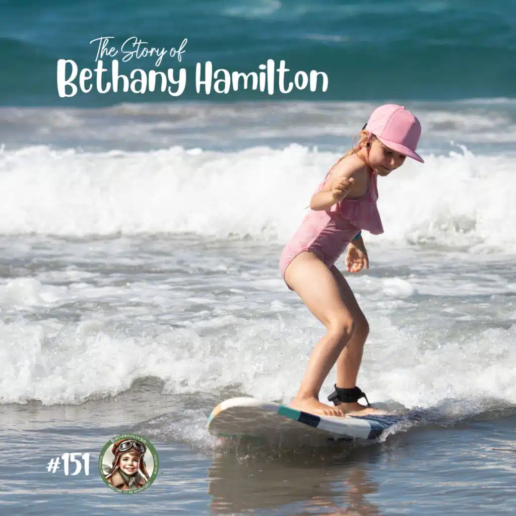 The Story of Bethany Hamilton (a special episode for Heidi Wambolt)