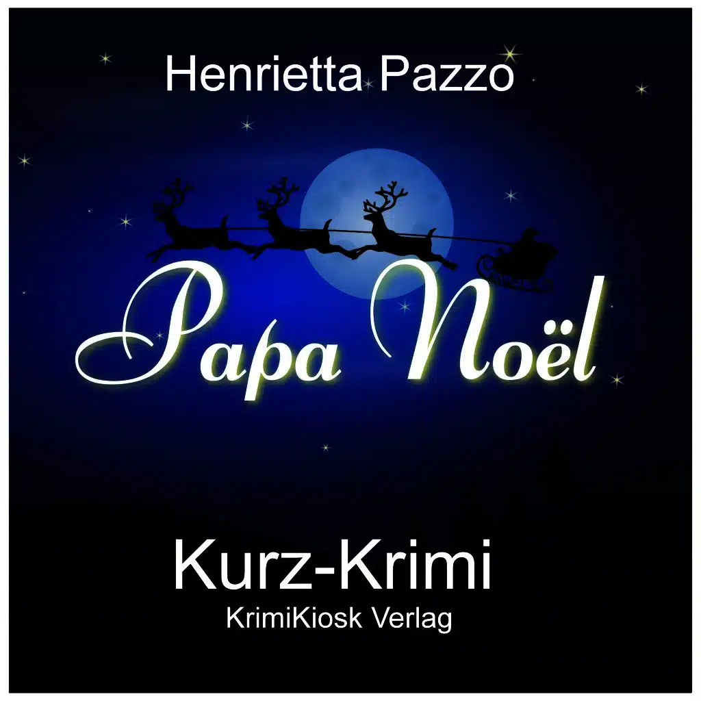 Papa Noël - Kurz-Krimi
