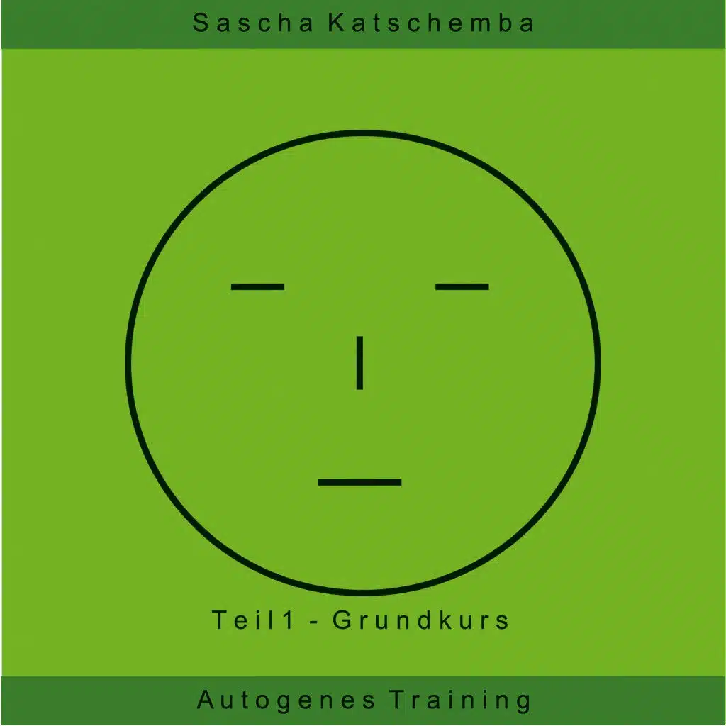 Autogenes Training - Teil 1