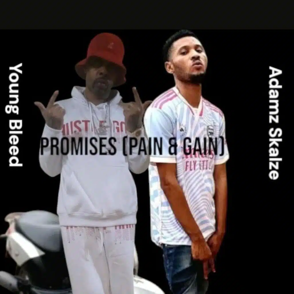 Promises (Pain & Gain)