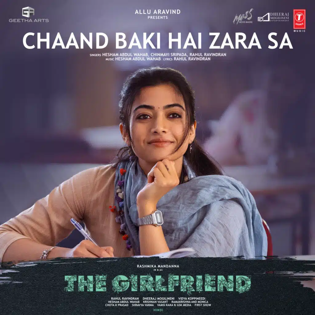 Chaand Baki Hai Zara Sa (From "The Girlfriend")