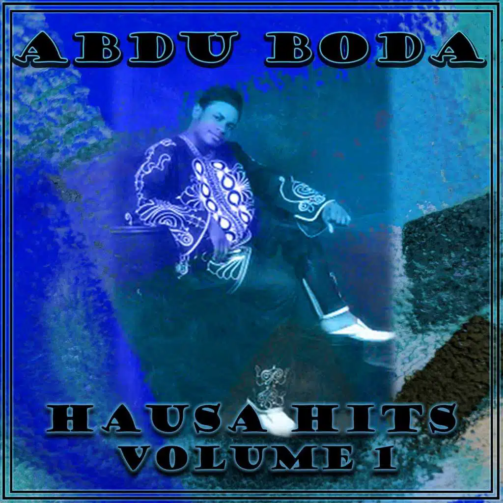 Hausa Hits Vol. 1