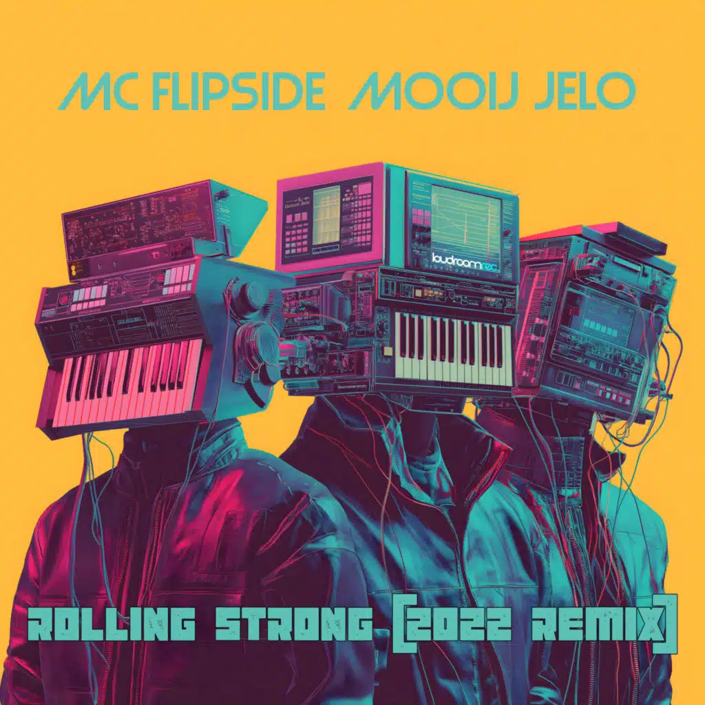 Rolling Strong (2022 Mix)