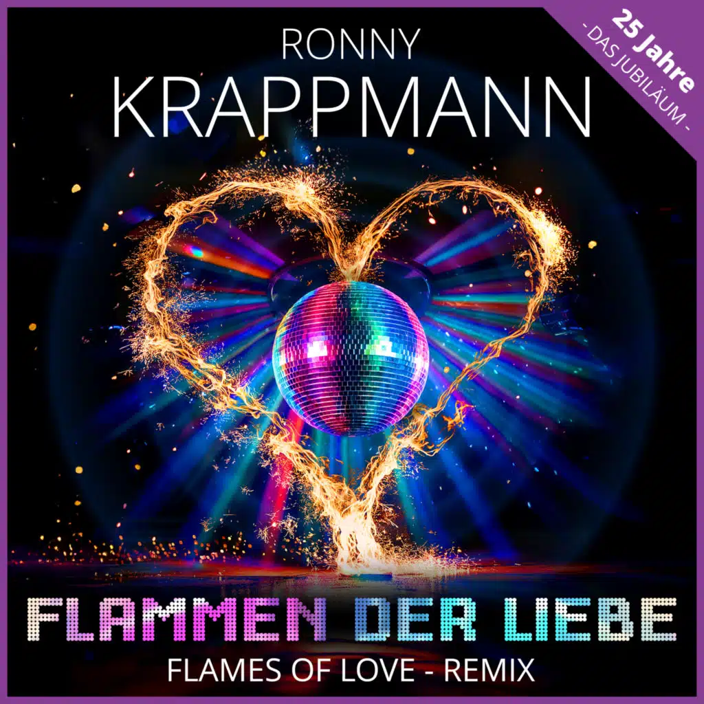 Flammen der Liebe (Flames of Love Remix)