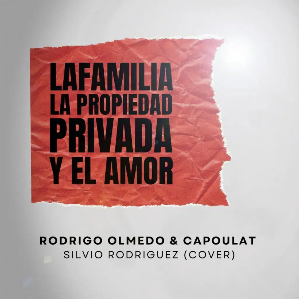 La Familia, La Propiedad Privada Y El Amor