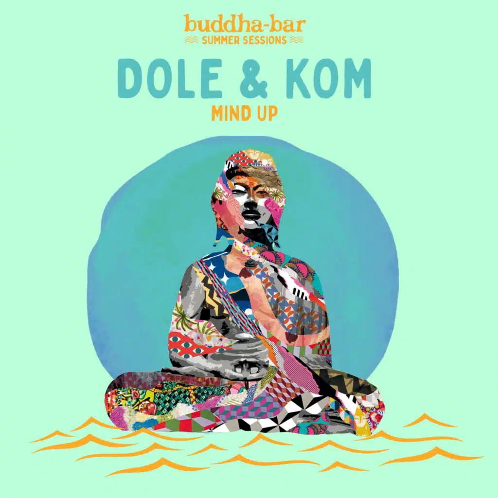 Buddha Bar & Dole & Kom