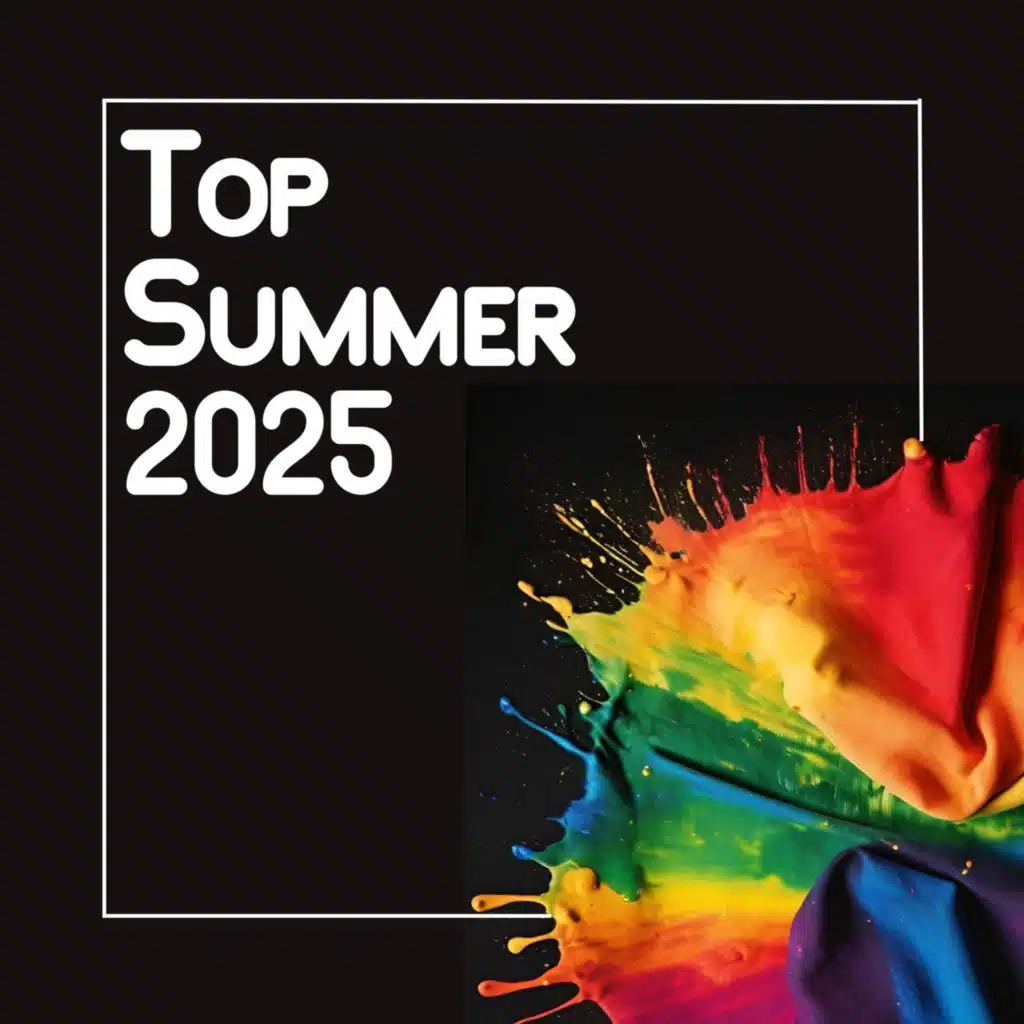 Top Summer 2025