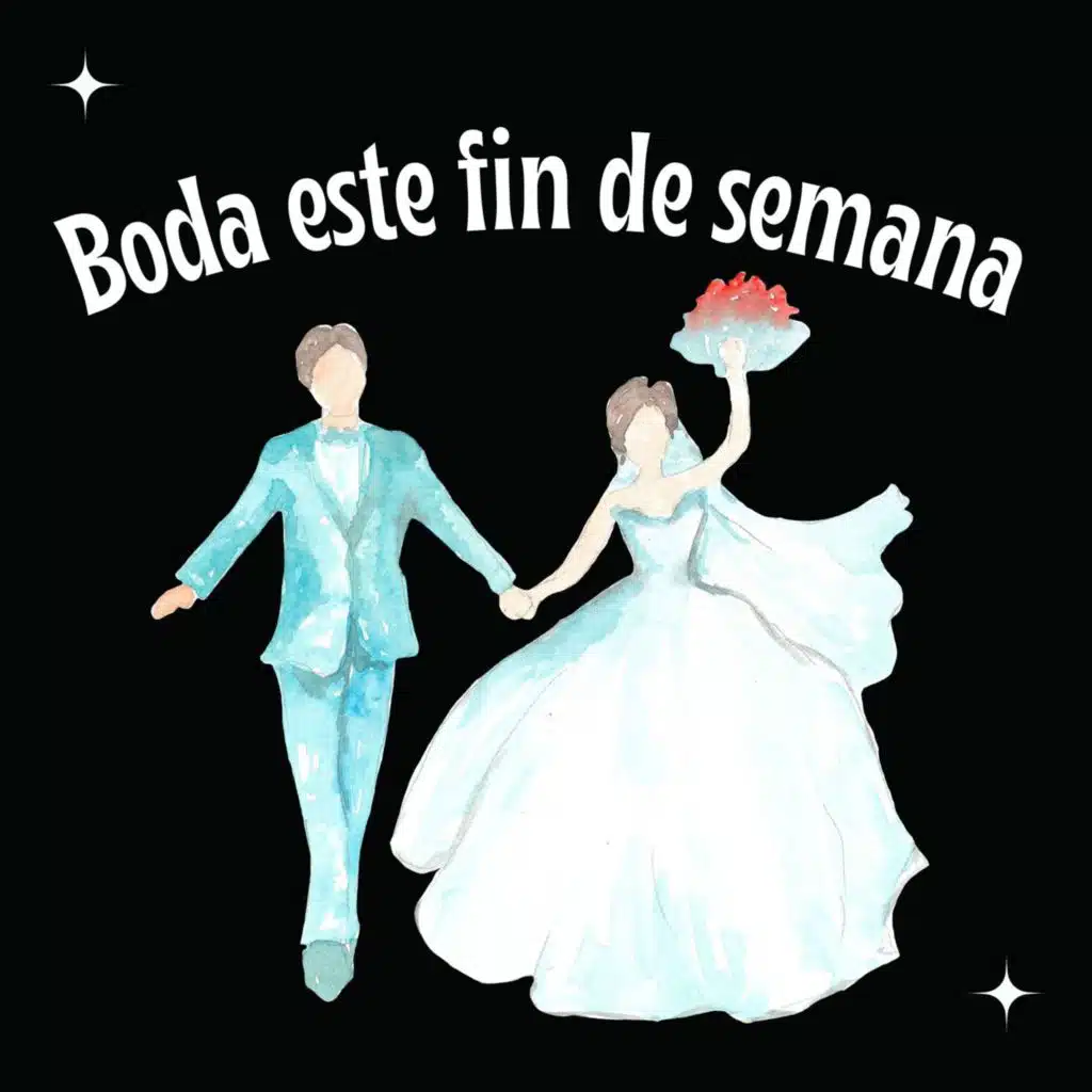 Boda este fin de semana