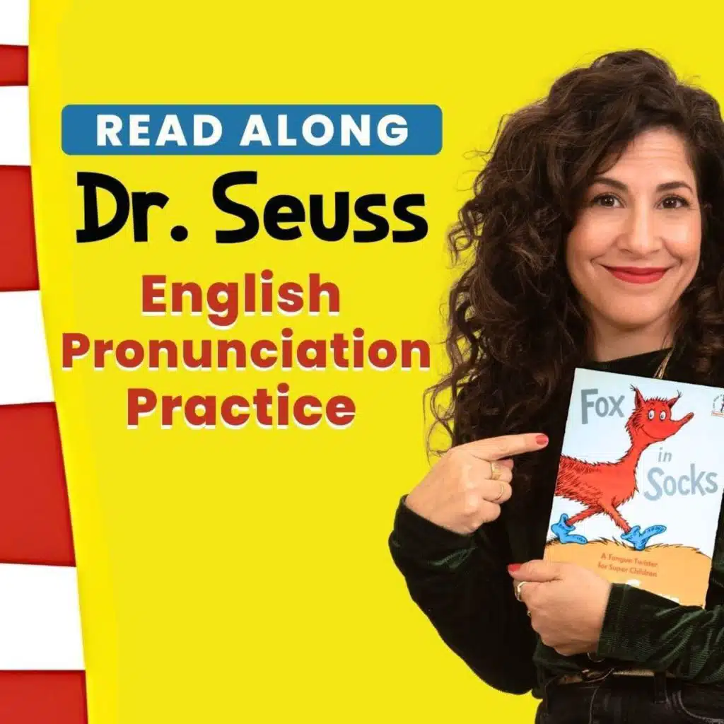 461. Read out loud: Dr. Seuss Fox in Socks Pronunciation Practice