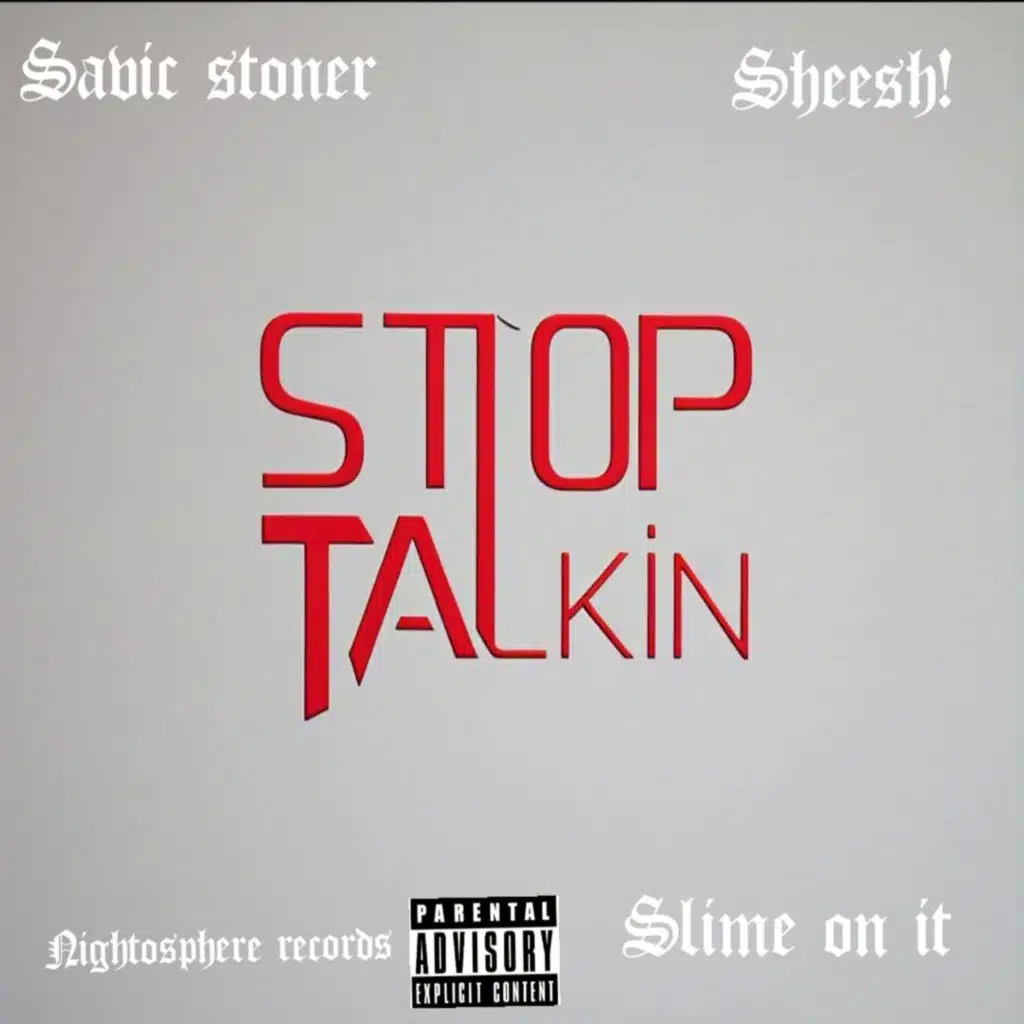 Stop Talkin (feat. Beatronik)