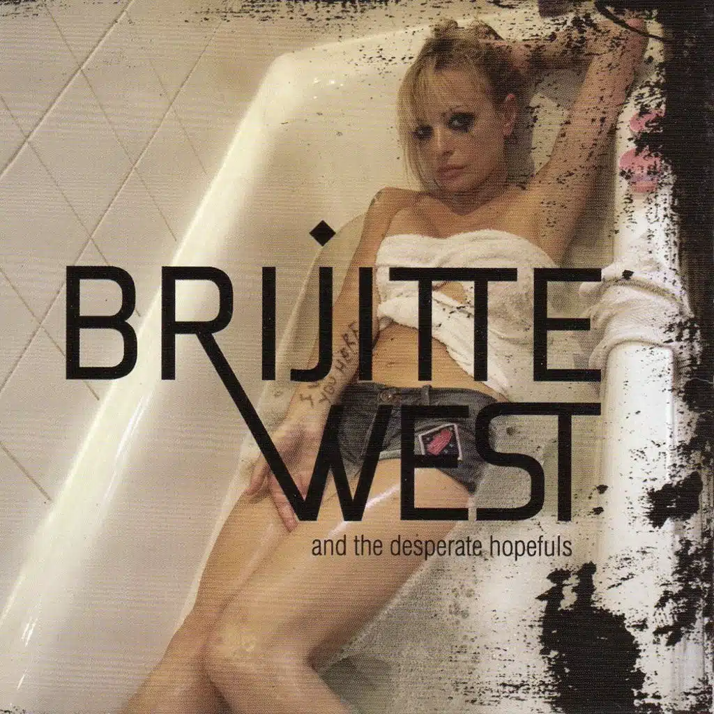 Brijitte West & The Desperate Hopefuls