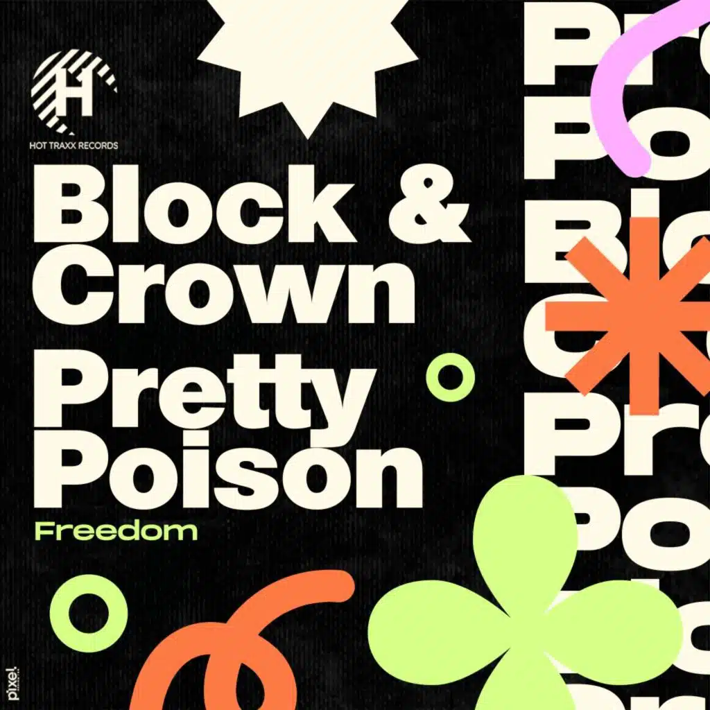Block & Crown & Pretty Poison