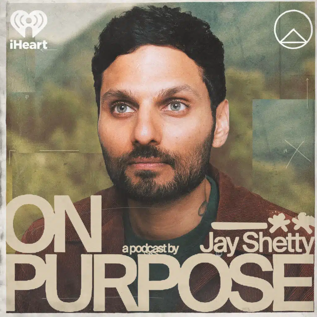 You Might Also Like: On Purpose with Jay Shetty