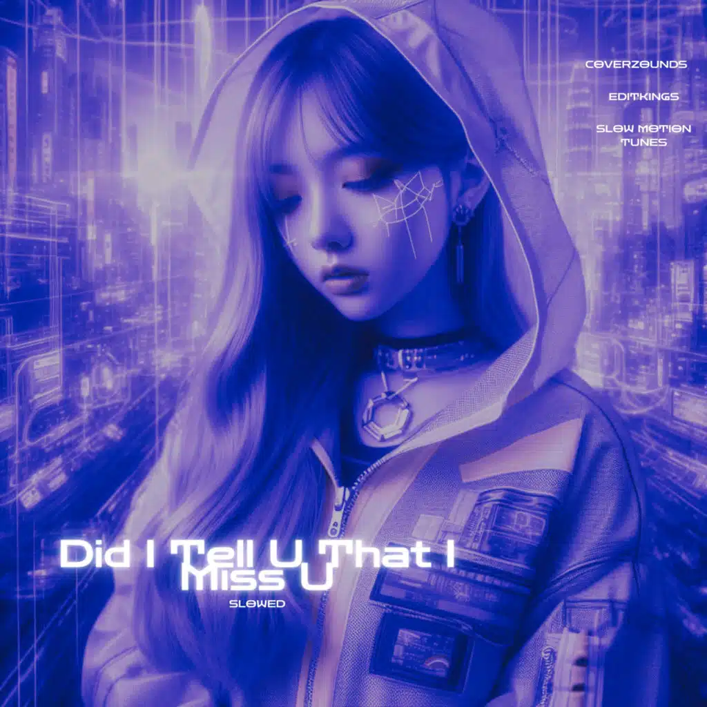 Did I Tell U That I Miss U (Slowed)