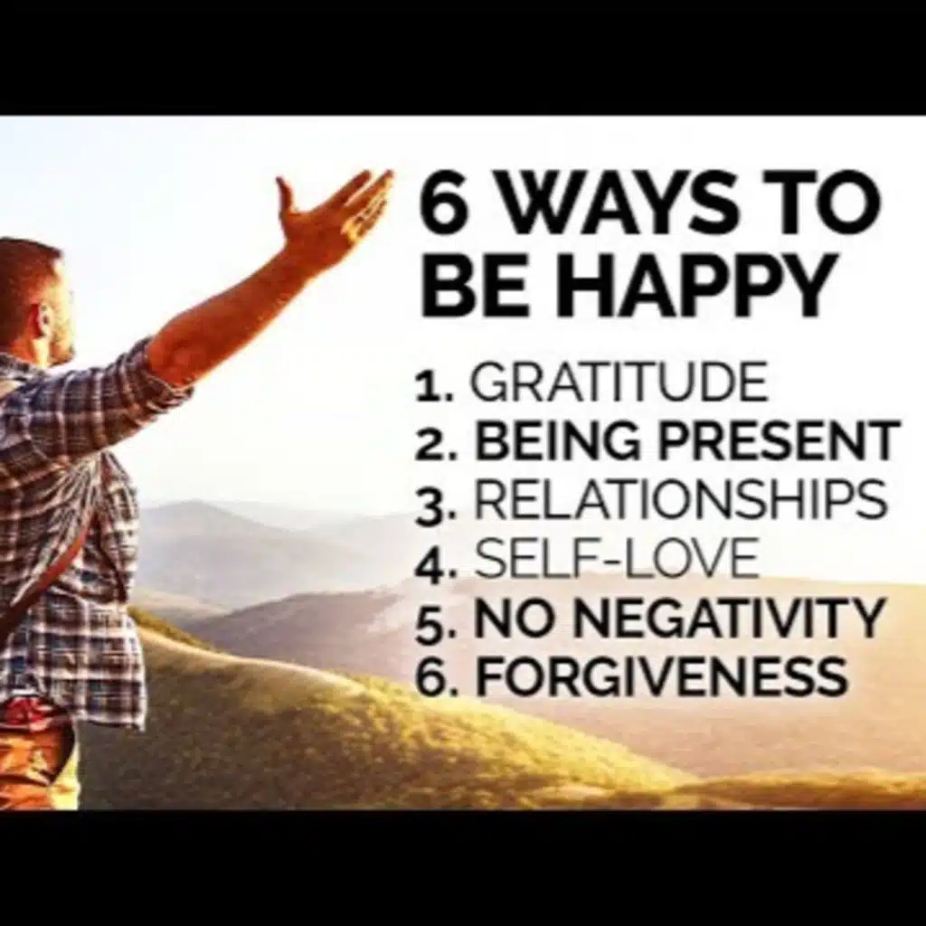 Motivational Advice | How to Be Happy- 6 Ways To Be Happy Every Day