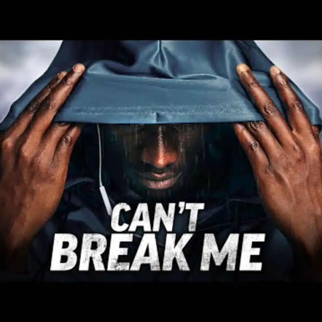 Motivational Advice | CAN'T BREAK ME - Powerful Motivational Speech