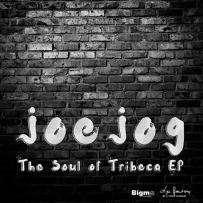 The Soul of Tribeca EP