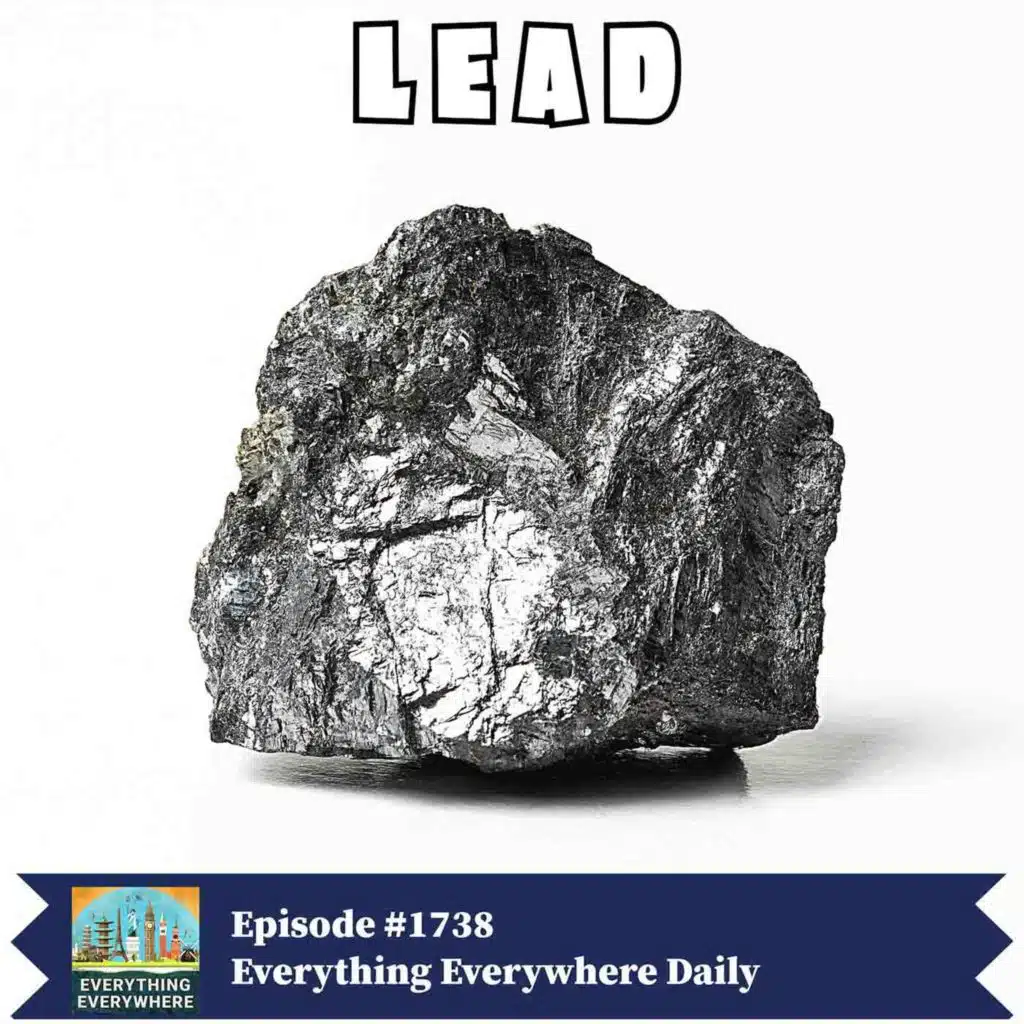 A History of Lead (Encore)