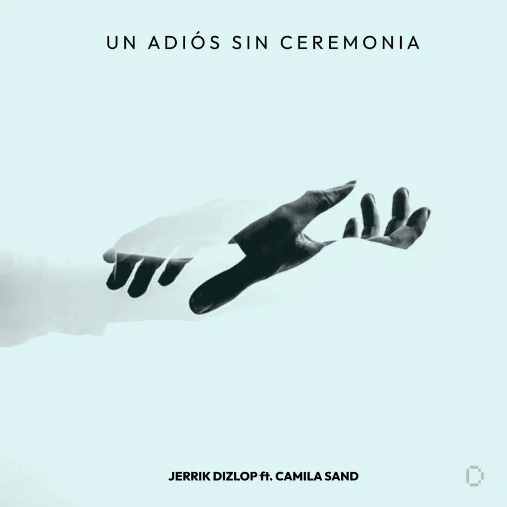 Un Adiós Sin Ceremonia (feat. Camila Sand)