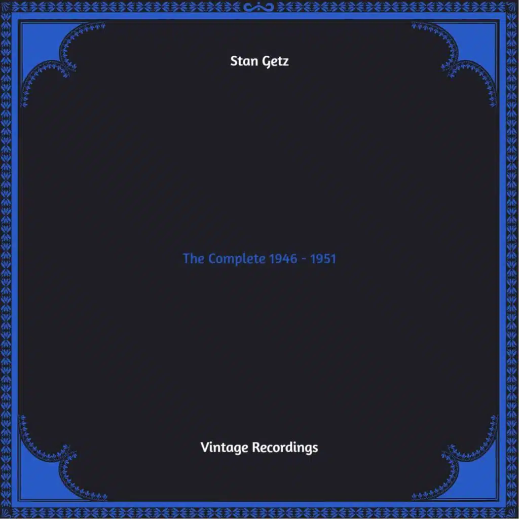 The Complete 1946 - 1951 (Hq remastered 2022)