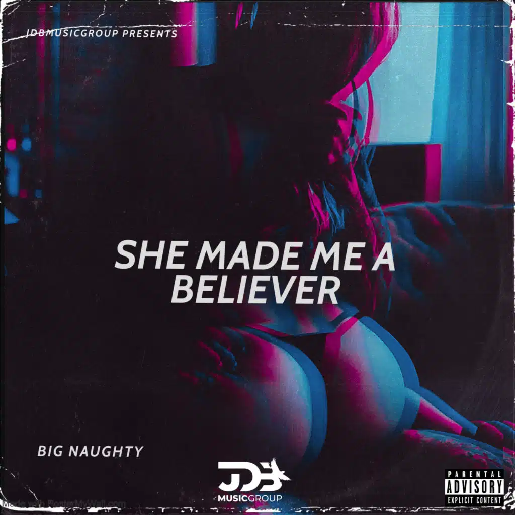 She Made Me a Believer