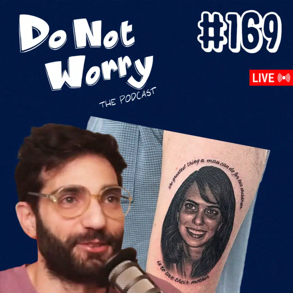 Ethan Klein Gets Worst Tattoo in History - DO NOT WORRY #169