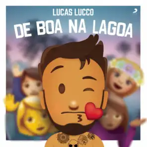 Lucas Lucco de Boa na Lagoa (Ao Vivo)