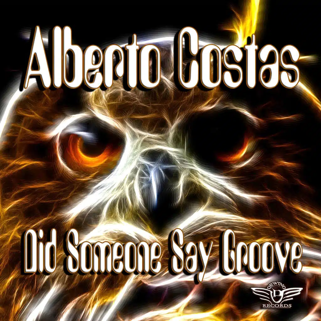 Did Someone Say Groove (Sundersky Remix)