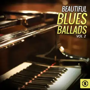 Beautiful Blues Ballads, Vol. 2