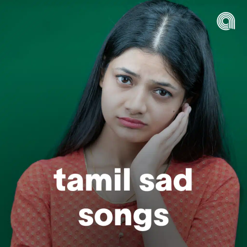 Tamil Sad Songs
