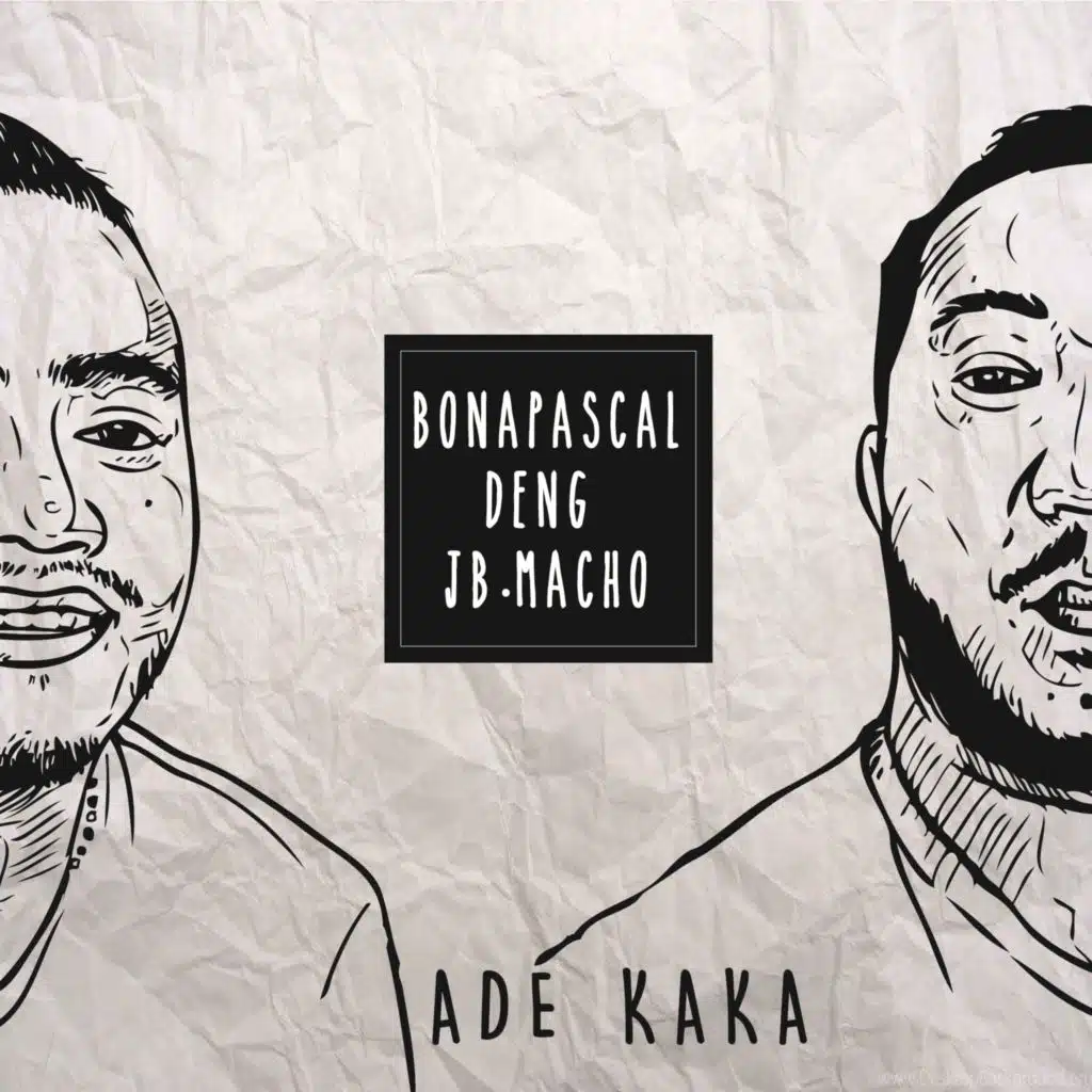 Ade Kaka (feat. JB Macho)