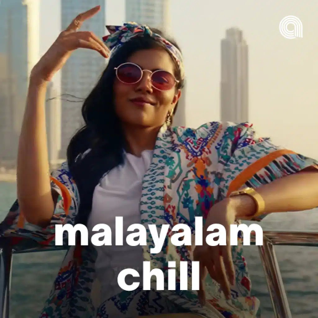Malayalam Chill