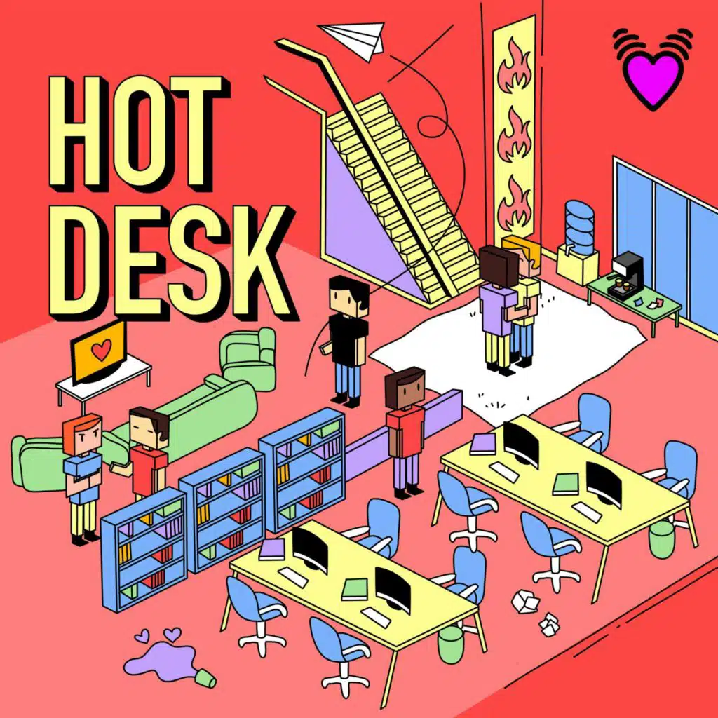 Hot Desk - Part 1