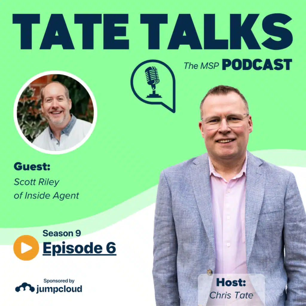 S9E6: Tate Talks - With Scott Riley, Inside Agent
